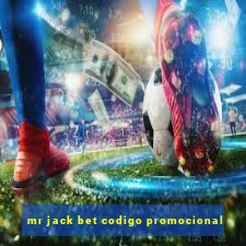 mr jack bet codigo promocional